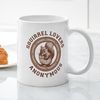 CafePress Squirrel Lovers Mug 11 oz (325 ml) Ceramic Coffee Mug