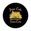 Taco Cat Spelled Backwards Is Tacocat Funny Cat PopSockets Swappable PopGrip