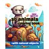 50 Animals Coloringbook 2024: Coloring book with 50 animals and natural objects, progressive-difficulty