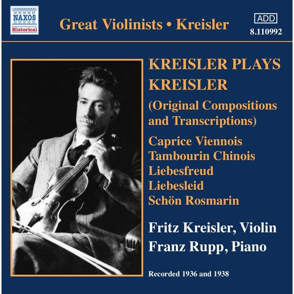 Kreisler-Kreisler Plays Kreisler