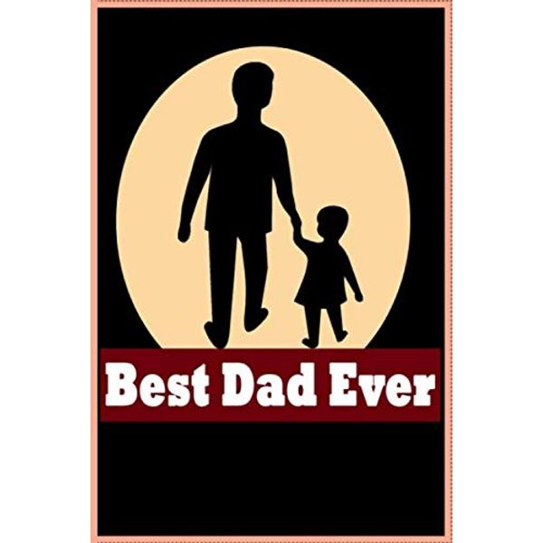 best dad ever: best gift for your father