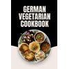 German Vegetarian Cookbook