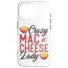 iPhone 16 Pro Mac And Cheese Crazy Mac & Cheese Lady Case
