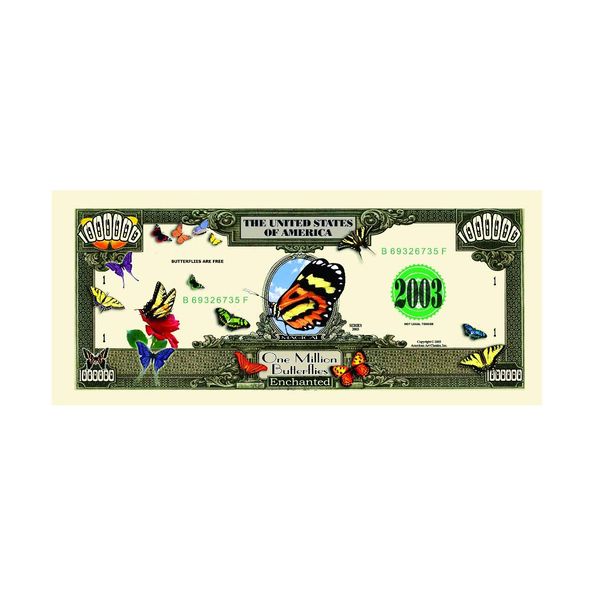 Butterfly MILLION DOLLAR Novelty Bill Collectible
