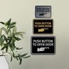 Classic Framed Push Button to Open Door (Finger Pointing Right) Sign (Blue) - Medium