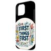 Cool First Things First Statement Costume Smartphone Case for iPhone 16 Pro