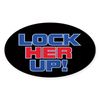 CafePress Lock HER UP Oval Car Bumper Sticker