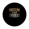 Creatine Monohydrate Is My Fuel Funny Supplement PopSockets Swappable PopGrip