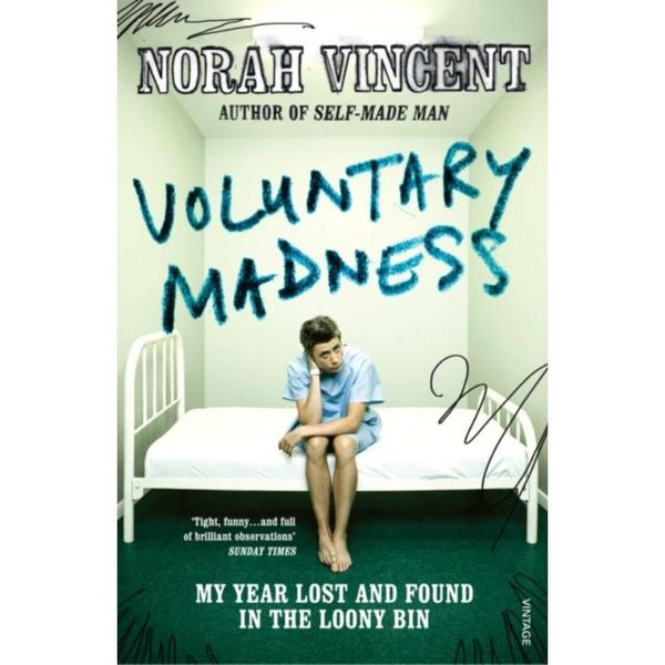 预订Voluntary Madness:My Year Lost and Found in the Loony Bin