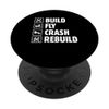 Build Fly Crash - Funny RC Navigator RC Controller Pilot PopSockets Swappable PopGrip