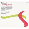 Duo Art - Creating Magic