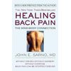 Healing Back Pain: The Mind-Body Connection by Sarno, John E.