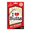 I Love Butts Air Freshener