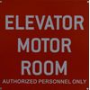 Elevator Motor Room Sign (Red,10X10,Aluminium Rust Free)