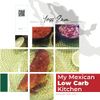 My Mexican Low Carb Kitchen