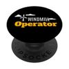 Windmill Operator I Wind Turbine Wind Power Renewable Wind PopSockets Standard PopGrip