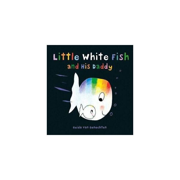 现货 Little White Fish and His Daddy 小白鱼和他的爸爸 青少年儿童读物