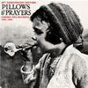 Pillows and Prayers (Cherry Red Records 1982-1983) [Expanded Hardback Edition]
