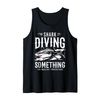Diving - Something You Wouldn´t Understand - Shark Diving Tank Top, black, S