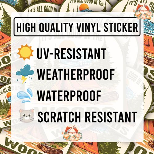 (5Pcs) It's All Good in The Woods Waterproof Sticker Nature Adventure Camping Vinyl Decal Adult for Laptop Kindle Car Tumbler Water Bottle Mug Phone Notebook Bike - Size 3”x3”