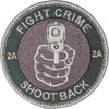 FIGHT CRIME SHOOT BACK 2A GUN POINT MULTICAM MILITARY TACTICAL HOOK MORALE PATCH