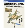 Kalmbach 12485 Airbrushing for Scale Modelers, 12485