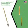 Brown Applicator, 6", Triangular Tip, Serrated, Cooper