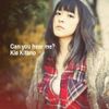 Can you hear me?(DVD付A)