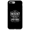 iPhone 7 Plus/8 Plus My Emergency Contacts Include Spicy Foods Case