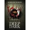 Deep Dark [DVD]