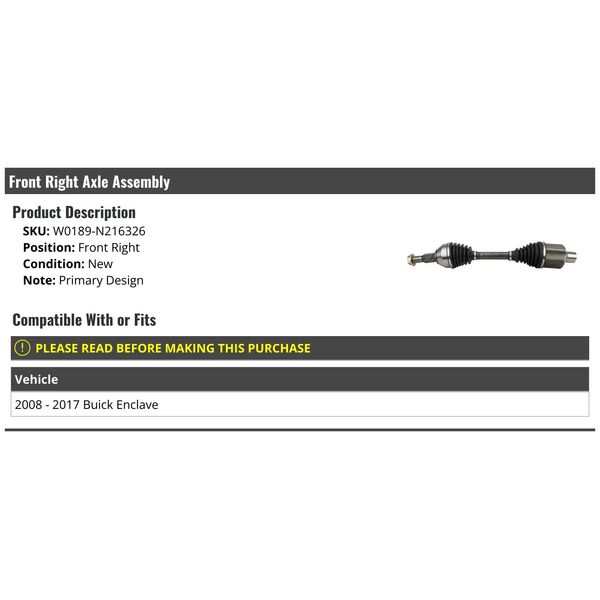 Front Right Passenger Side CV Axle Assembly - Primary Design - Compatible with 2008-2017 Buick Enclave