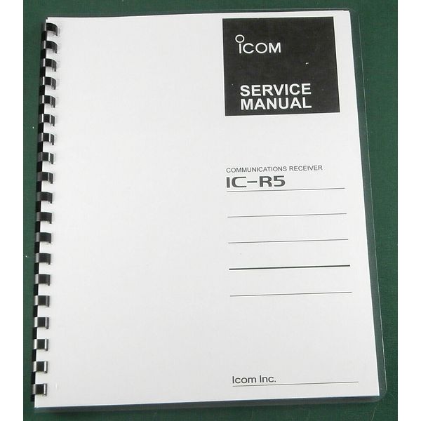 Icom IC-R5 Service Manual: w/11"X17" Schematics & Protective Covers