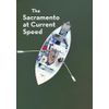 Sacramento at Current Speed [DVD]