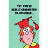 Funny GRADUATION CONGRATULATIONS Card, Exhale! by Gallant Greetings +Envelope