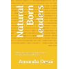 Natural Born Leaders: Collaborative Success for Product, Project, Portfolio, and Program Managers
