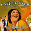Cafe De Paris: 50 Grands Succes Francais