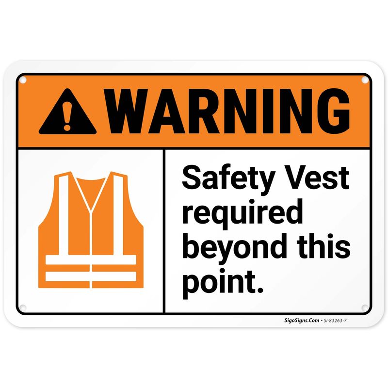 Warning Safety Vest Required Beyond This Point ANSI Sign, 10x7 Inches ...