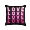 Love Love Love Love statement design Throw Pillow