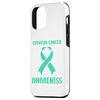 iPhone 13 Simple quote minimalist Cervical Cancer Awareness Case
