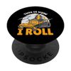 This is how I roll - zero turn riding lawn mower image PopSockets Swappable PopGrip