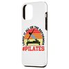 iPhone 13 Pro Max Leave It All On The Reformer #Pilates |-----. Smartphone Case