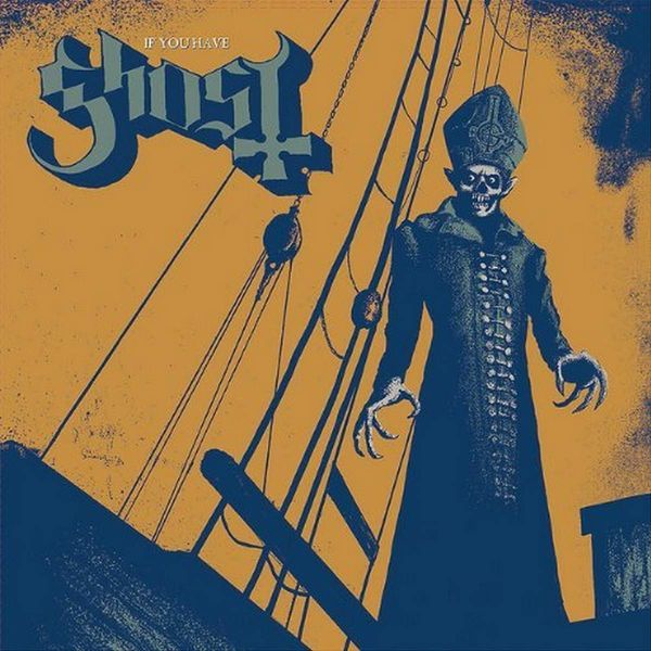 If You Have Ghost [VINYL]
