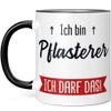 JUNIWORDS Mug with German Text "Ich bin Pflasterer. Ich darf das!", Black (5637804)
