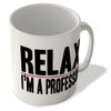 McMug - Relax - I'm A Professor - Mug, Ceramic, 11fl.oz.