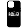 Case for iPhone 12 Pro Max Reboot Is My Cardio Tech Support IT Hotline