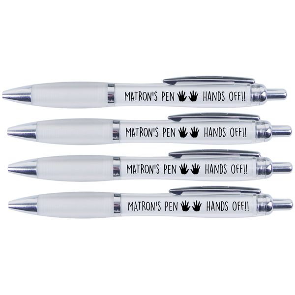 MATRON'S Pen"Hands Off ®" 4 x Printed PENS for Matron