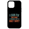 iPhone 15 Plus I Can Fix Anything, Where's My Duct Tape? Case