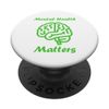 Simple support Brain Illness quote Mental health matters PopSockets Swappable PopGrip