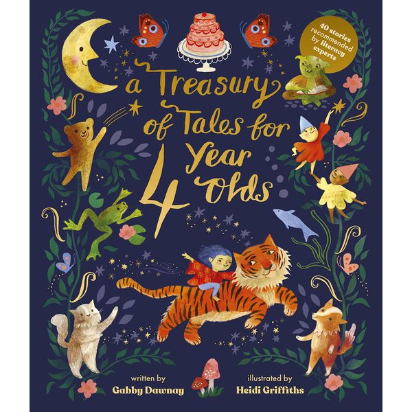 A Treasury of Tales for Four-Year-Olds: 40 Stories Recommended by Literacy Experts