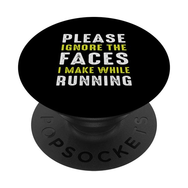 Please Ignore The Faces I Make While Running Marathon Sport PopSockets Swappable PopGrip